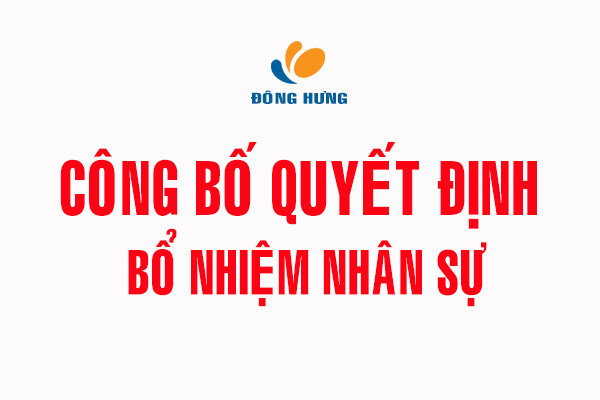 Bổ nhiệm ông Nguyễn Văn Khôi giữ chức vụ Phó Giám đốc Công ty Đấu giá Hợp danh Đông Hưng